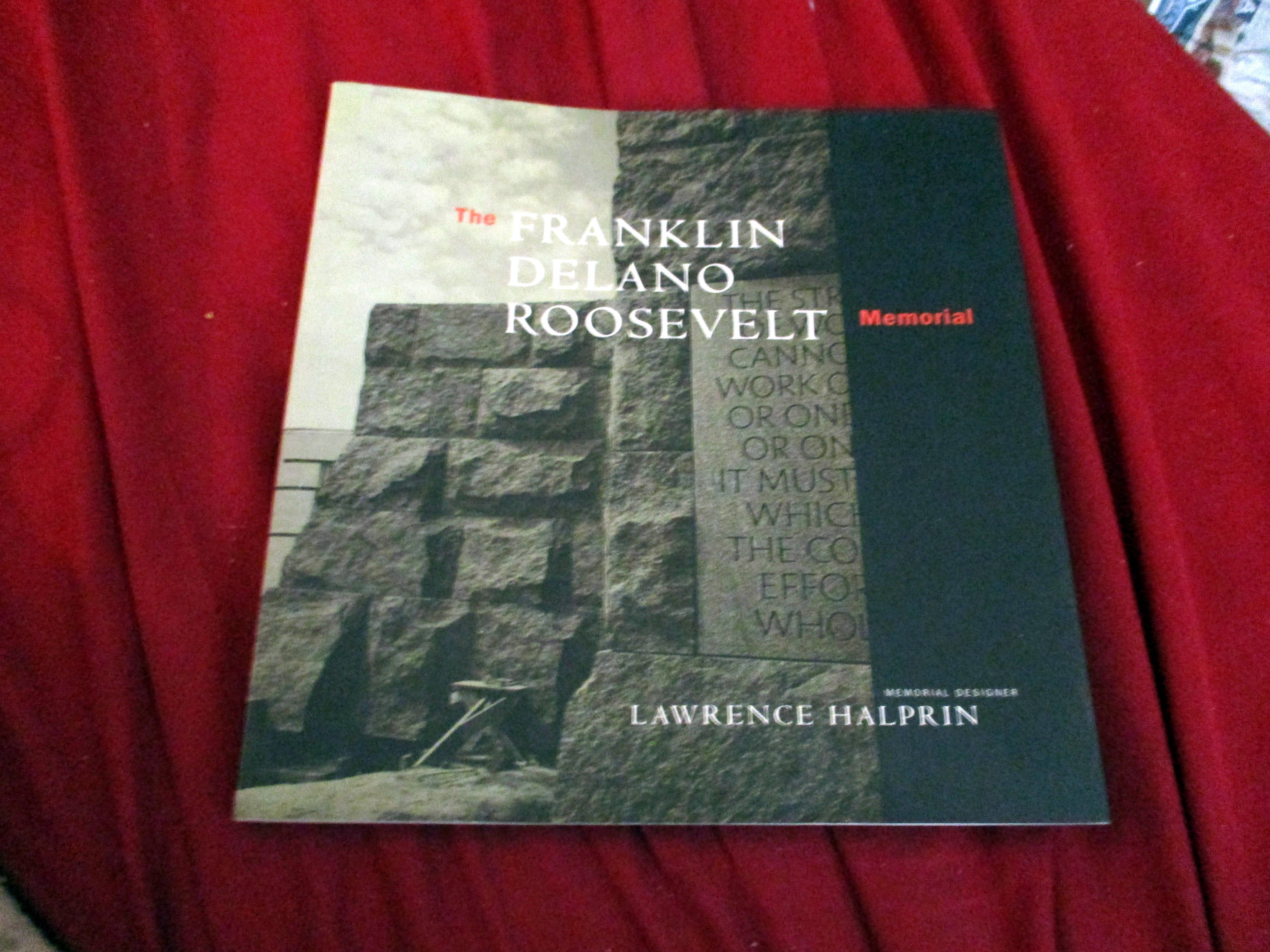 Front Cover of The Franklin Delano Roosevelt Memorial, by Lawrence Halprin