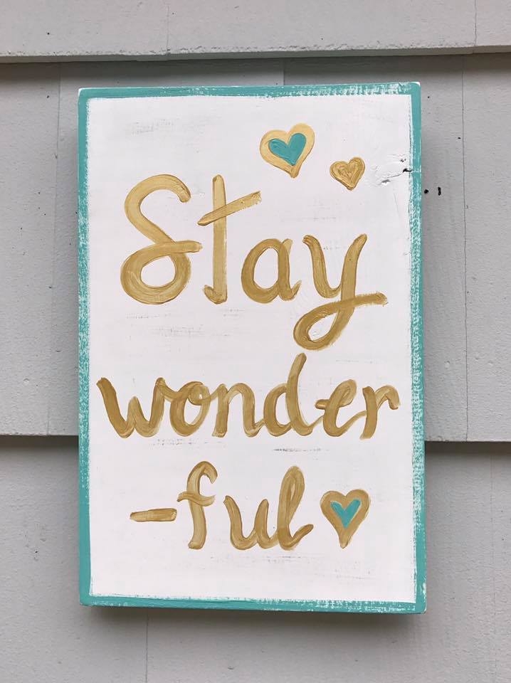 Stay Wonderful
