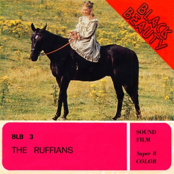 Black Beauty - The Ruffians
