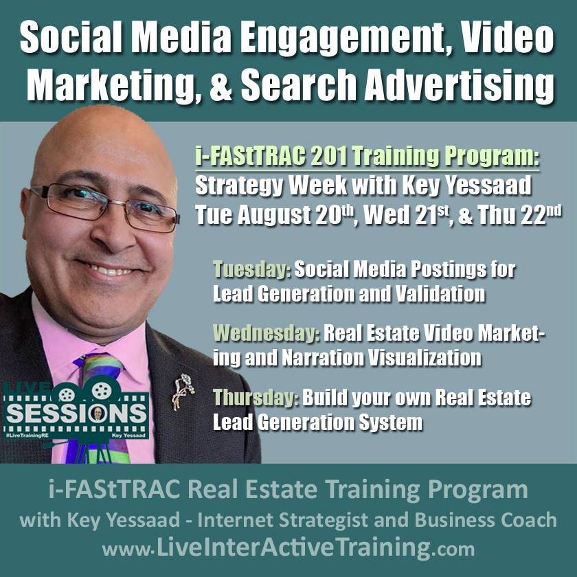 Week of August 20th Sessions: Social Media Engagement, Video Marketing, and Search Advertising - #LiveTrainingRE