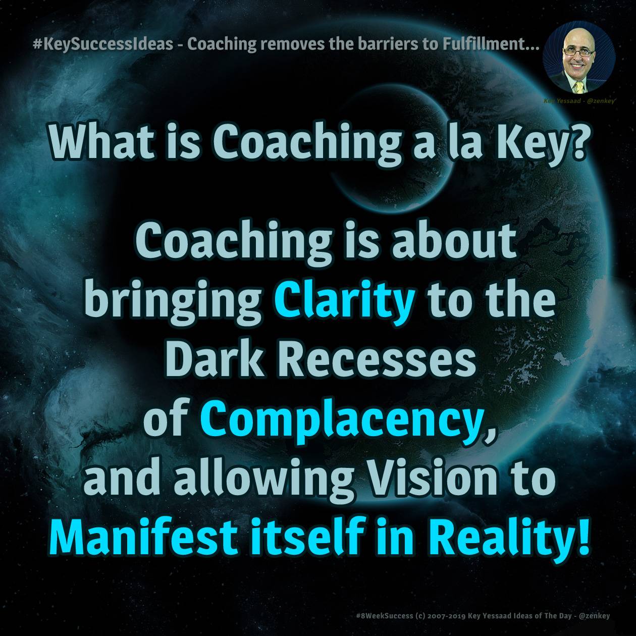 #KeySuccessIdeas - Coaching removes the barriers to Fulfillment...