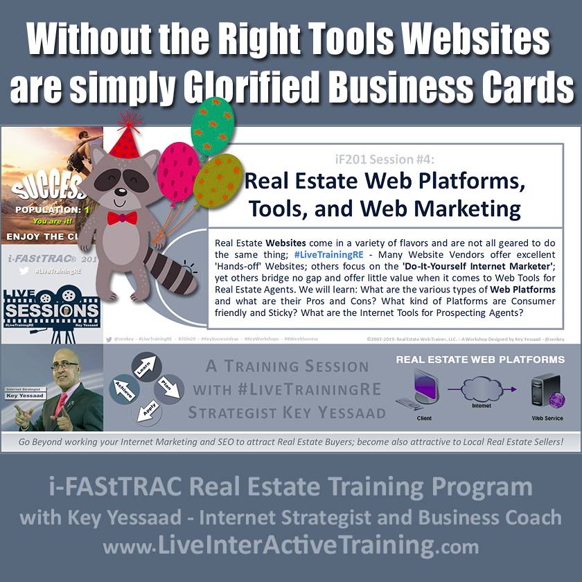 Without the Right Tools Websites are simply Glorified Business Cards - iF201-04 Oct 2019 - #LiveTrainingRE